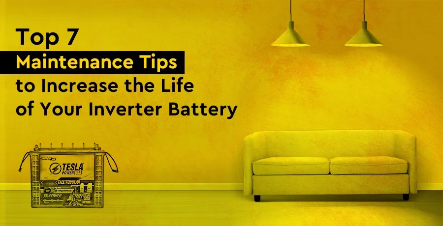 7 Tips to Maintain Your Inverter’s Power