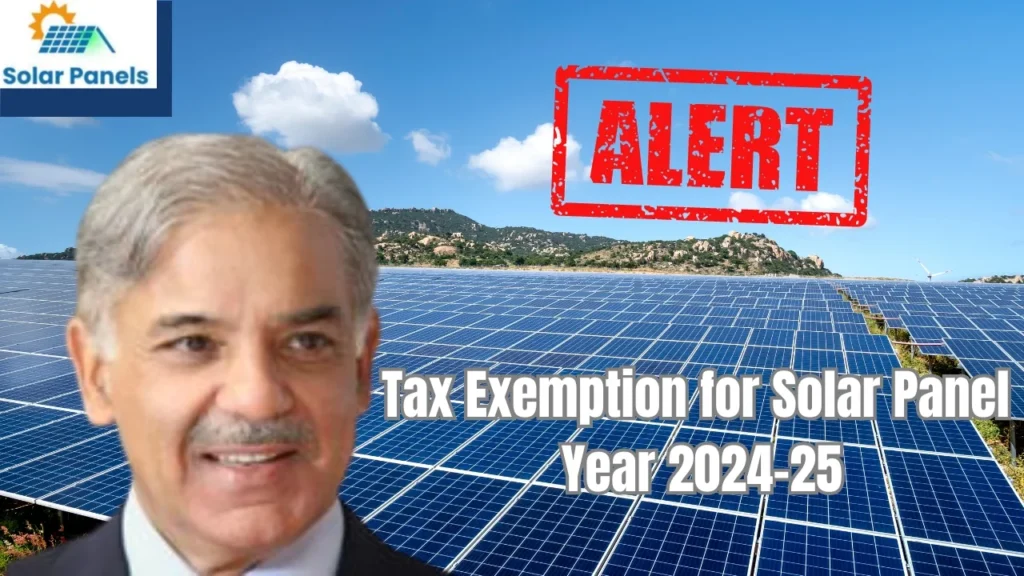 Tax Exemption for Solar Panel Year 2024-25