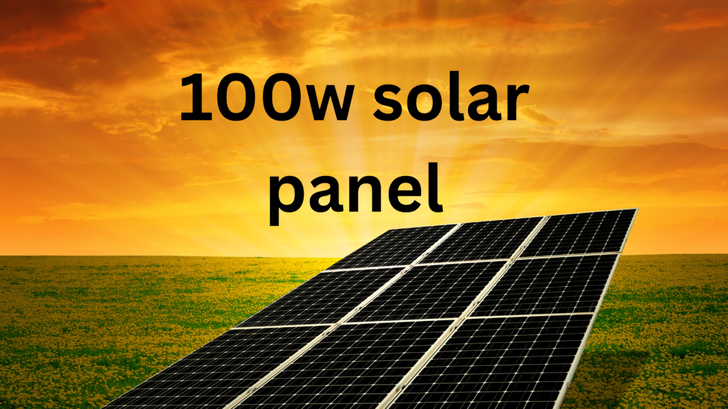 100w Solar Panel