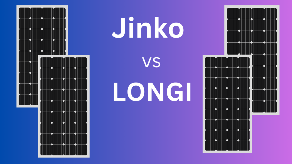 Jinko vs LONGi